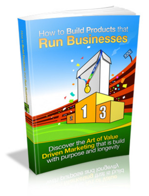 Product picture How To Build Products That Run Businesses MRR
