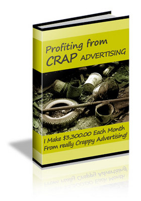 Product picture How To Profit From Crap Avertising with Master Resale Rights