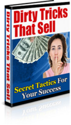 Product picture Dirty Tricks That Sell includes Master Resale Rights